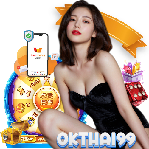okthai99 สล็อต